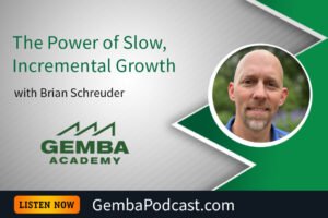 GA 591 | The Power of Slow, Incremental Growth with Brian Schreuder