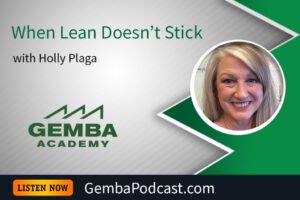 GA 588 | When Lean Doesn’t Stick with Holly Plaga