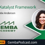 GA 605 | The Katalyst Framework with Katie Anderson