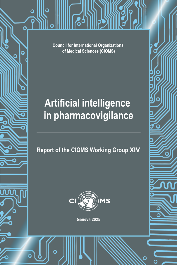 How AI is reshaping pharmacovigilance: key takeaways from the new CIOMS report